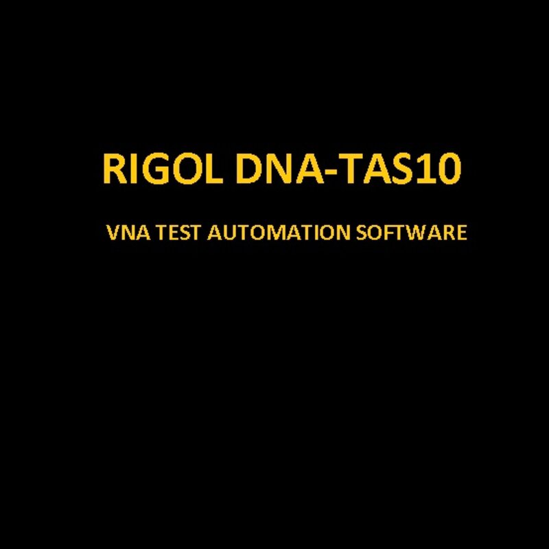 Rigol DNA-TAS10 VNA Test Automation Software - für die Rigol VNA Vector Network-Analyzer der Serien DNA800, DNA5000, DNA6000 und DNA6000R